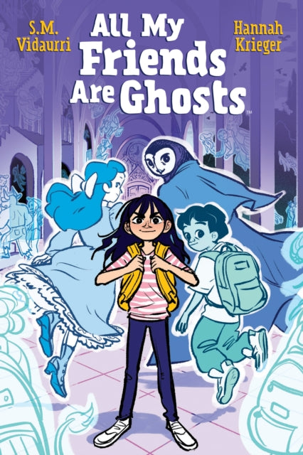 Book cover of: All My Friends Are Ghosts. By: S.M. Vidaurri