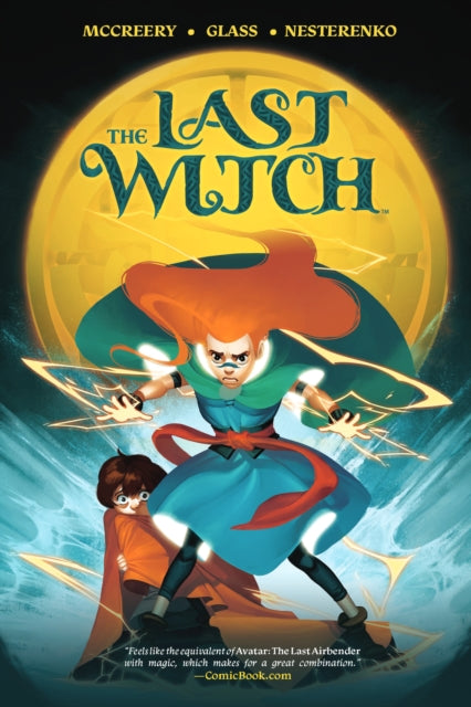 Book cover of: Last Witch. By: Conor McCreery