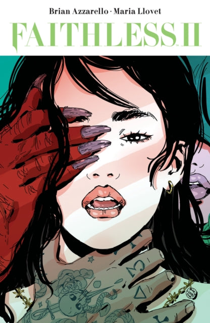 Book cover of: Faithless II. By: Brian Azzarello