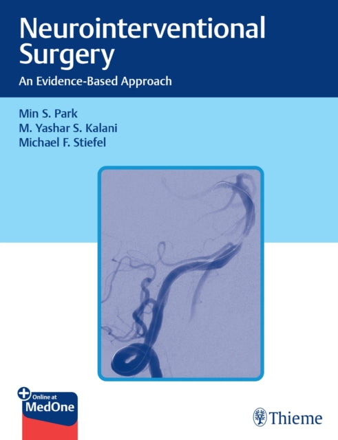 Book cover of: Neurointerventional Surgery. By: Min S. Park