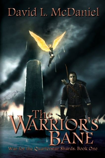 Book cover of: Warrior's Bane. By: David L. McDaniel