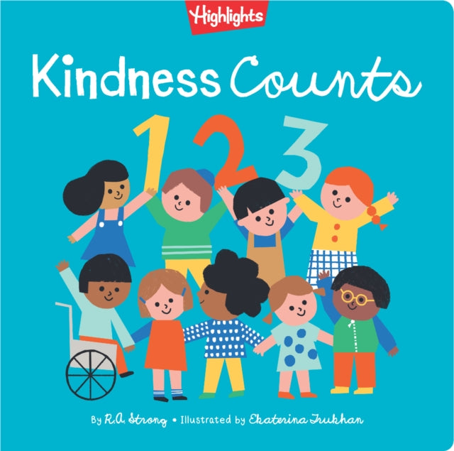 Book cover of: Kindness Counts 123. By: R. A. R.A. Strong