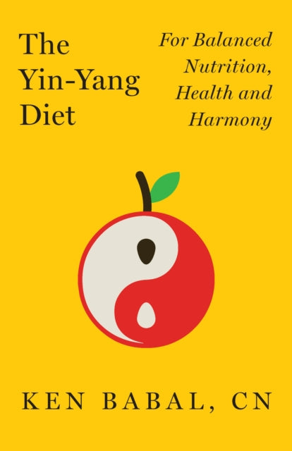 Book cover of: Yin-Yang Diet. By: Ken Babal