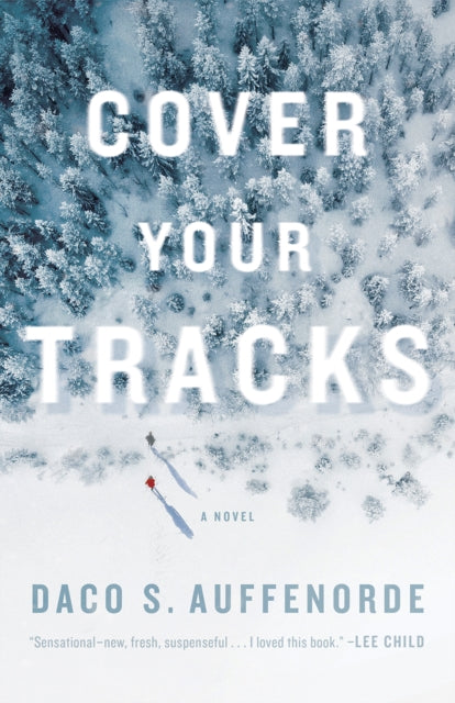 Book cover of: Cover Your Tracks. By: Daco Auffenorde
