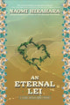 Book cover of: Eternal Lei. By: Naomi Hirahara
