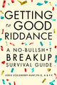 Book cover of: Getting to Good Riddance. By: Jodie Eckleberry-Hunt