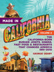 Book cover of: Made in California, Volume 2. By: George Geary