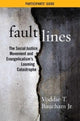 Book cover of: Fault Lines Participants' Guide. By: Baucham, Voddie T., Jr.
