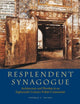 Book cover of: Resplendent Synagogue – Architecture and Worship in an Eighteenth–Century Polish Community. By: Thomas C. Hubka