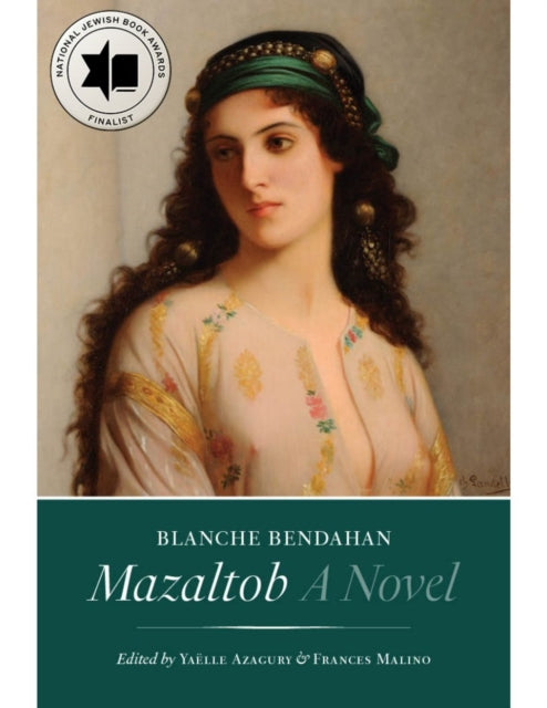 Book cover of: Mazaltob. By: Blanche Bendahan