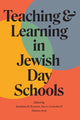 Book cover of: Teaching and Learning in Jewish Day Schools