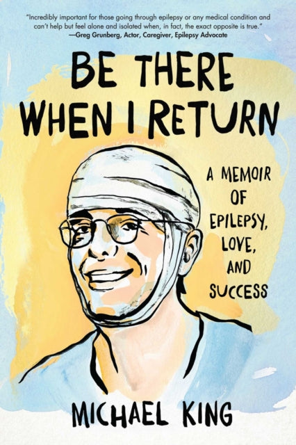 Book cover of: Be There When I Return