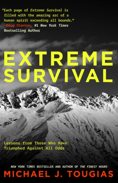 Book cover of: Extreme Survival. By: Michael Tougias
