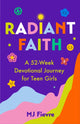 Book cover of: Radiant Faith. By: M. J. Fievre