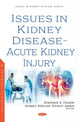 Book cover of: Issues in Kidney Disease -- Acute Kidney Injury. By: Stephen Z. Fadem