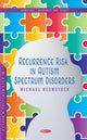 Book cover of: Recurrence Risk in Autism Spectrum Disorders. By: Michael Beenstock