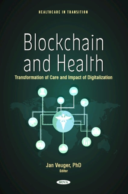 Book cover of: Blockchain and Health. By: Jan Veuger