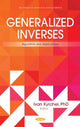 Book cover of: Generalized Inverses. By: Ivan Kyrchei