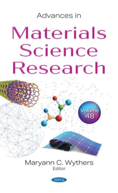 Book cover of: Advances in Materials Science Research. By: Maryann C. Wythers