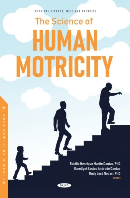 Book cover of: Science of Human Motricity. By: Rudy José Nodari