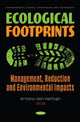 Book cover of: Ecological Footprints: Management, Reduction and Environmental Impacts. By: Armano den Hartogh
