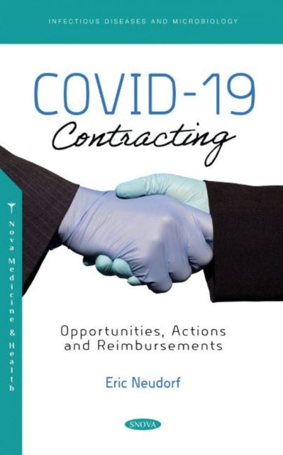Book cover of: COVID-19 Contracting. By: Eric Neudorf