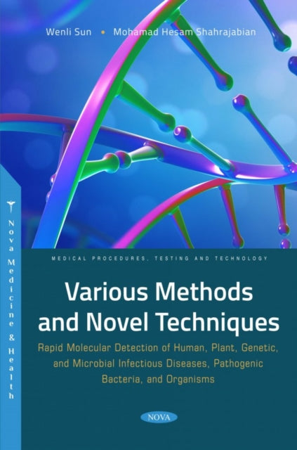 Book cover of: Various Methods and Novel Techniques. By: Wenli Sun