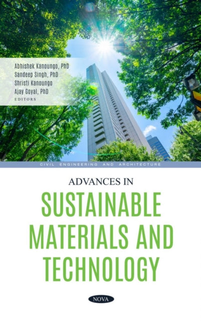 Book cover of: Advances in Sustainable Materials and Technology. By: Abhishek Kanoungo
