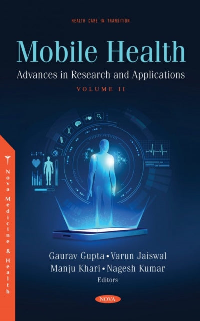 Book cover of: Mobile Health: Advances in Research and Applications - Volume II. By: Gaurav Gupta