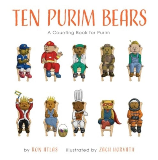 Book cover of: Ten Purim Bears. By: Ron Atlas