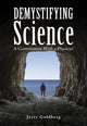 Book cover of: Demystifying Science. By: Jerry Goldberg