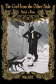 Book cover of: Girl From the Other Side: Siuil, a Run Deluxe Edition IV (Vol. 10-11+EX Hardcover Omnibus). By: . Nagabe