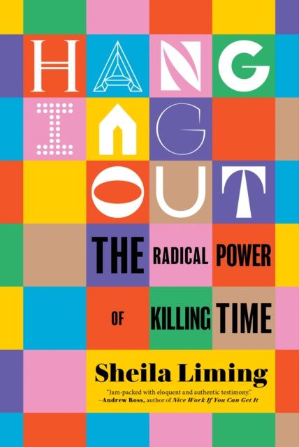 Book cover of: Hanging Out. By: Sheila Liming
