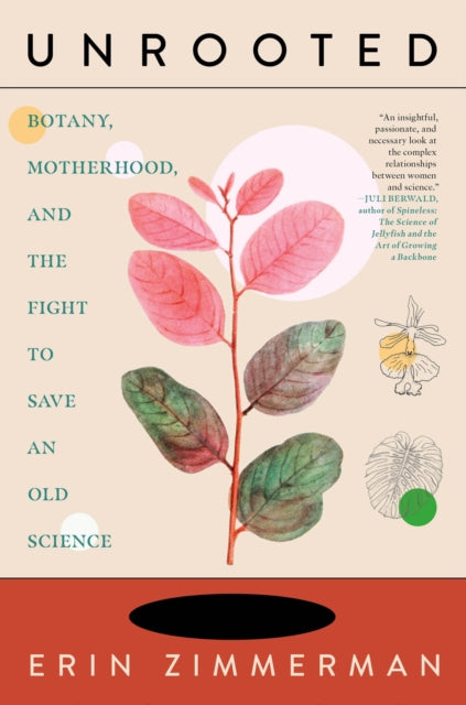 Book cover of: Unrooted. By: Erin Zimmerman
