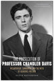 Book cover of: Prosecution of Professor Chandler Davis. By: Steve Batterson