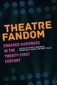 Book cover of: Theatre Fandom
