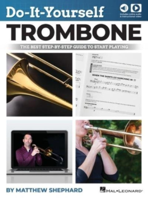Book cover of: Do-It-Yourself Trombone. By: Matthew Shephard