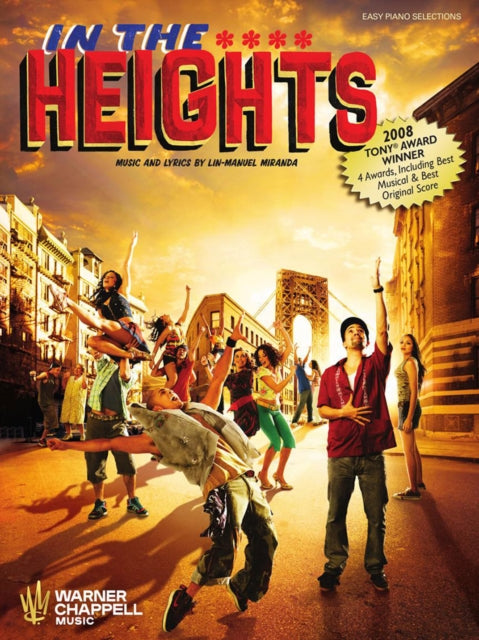 Book cover of: In the Heights Easy Piano Selections. By: Lin-Manuel Miranda