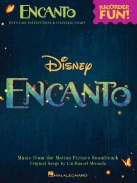 Book cover of: Encanto. By: Lin-Manuel Miranda