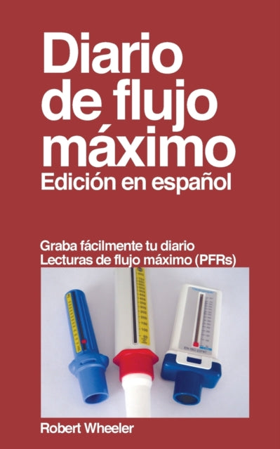 Book cover of: Diario de flujo maximo. By: Robert Wheeler