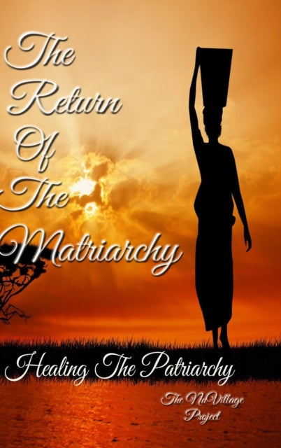 Book cover of: Return of The Matriarchy. By: Marvin Ellis