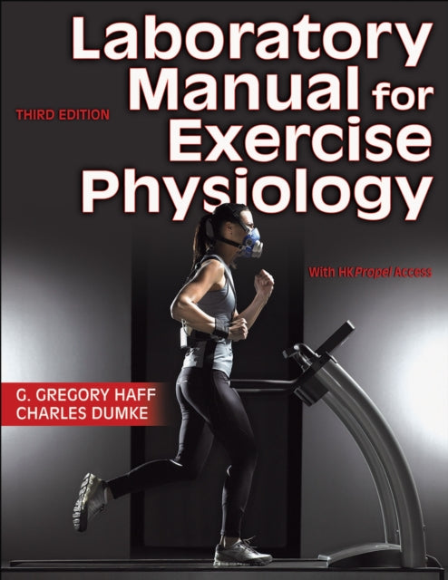 Book cover of: Laboratory Manual for Exercise Physiology. By: G. Gregory Haff