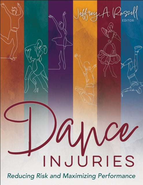 Book cover of: Dance Injuries. By: Jeffrey A. Russell