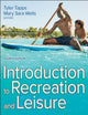 Book cover of: Introduction to Recreation and Leisure. By: Tyler Tapps