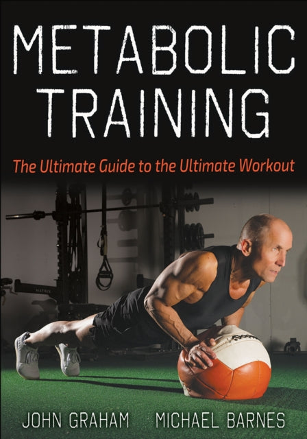 Book cover of: Metabolic Training. By: John Graham