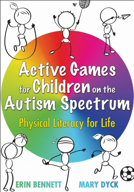 Book cover of: Active Games for Children on the Autism Spectrum. By: Erin Bennett