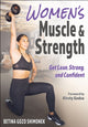 Book cover of: Women's Muscle & Strength. By: Betina Gozo Shimonek
