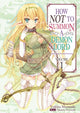 Book cover of: How NOT to Summon a Demon Lord. By: Yukiya Murasaki
