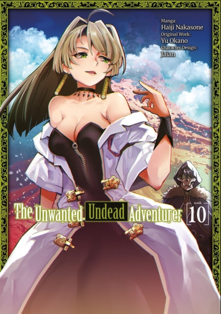Book cover of: Unwanted Undead Adventurer (Manga): Volume 10. By: Yu Okano