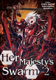 Book cover of: Her Majesty's Swarm: Volume 2. By: 616th Special 616th Special Information Battalion